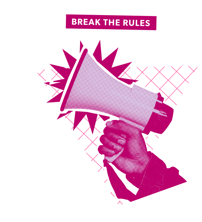 Break the Rules